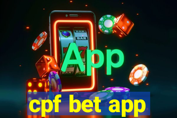 cpf bet app